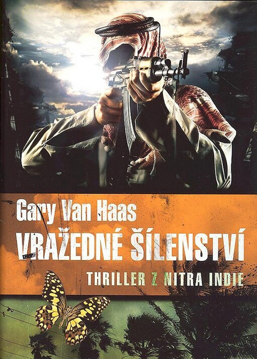 Vražedné šílenství: thriller z nitra Indie