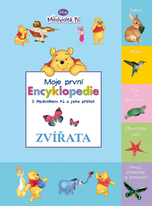 Moje první encyklopedie s Medvídkem Pú a jeho přáteli. Zvířata