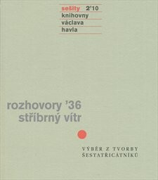 Rozhovory ´36; Stříbrný vítr