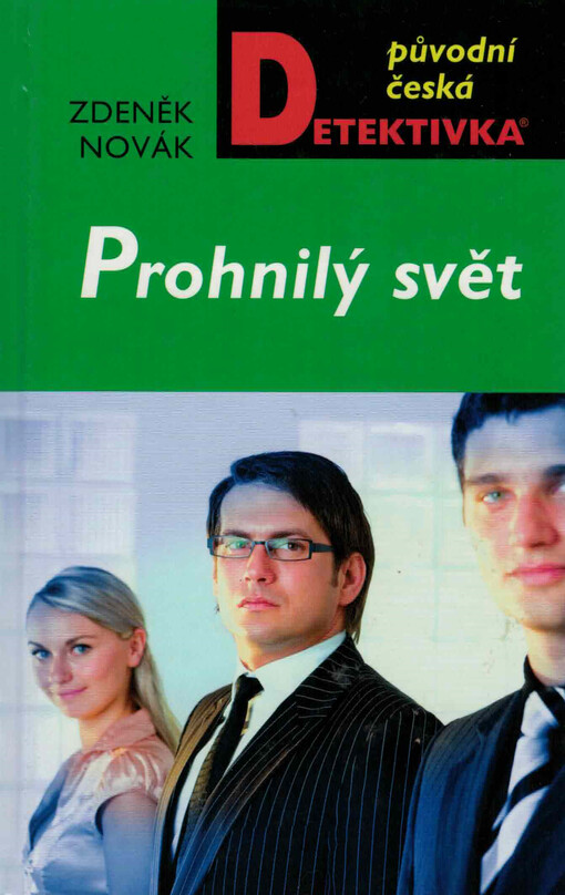 Prohnilý svět
