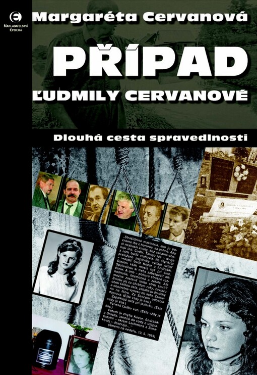 Případ Ľudmily Cervanové: [dlouhá cesta spravedlnosti]