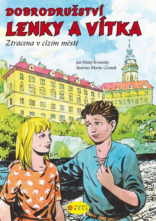 Dobrodružství Lenky a Vítka. Ztracena v cizím městě