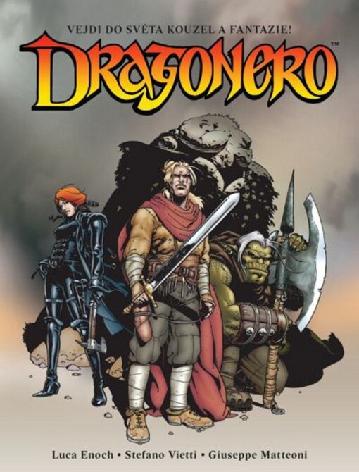 Dragonero = Temný drak