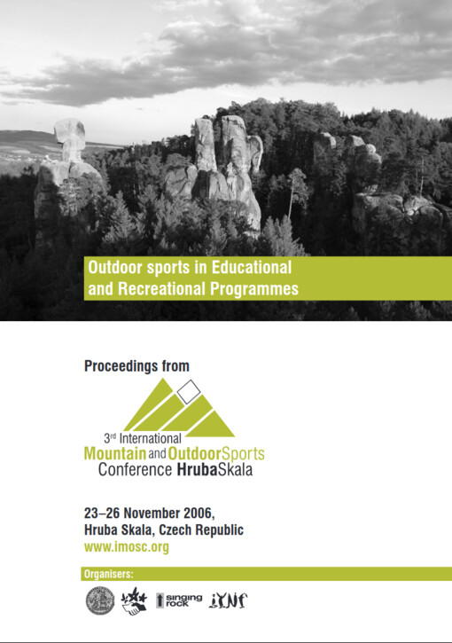 Outdoor sports in educational programmes : Proceedings from 3rd International Mountain and Outdoor Sports. Conference Hruba Skala/