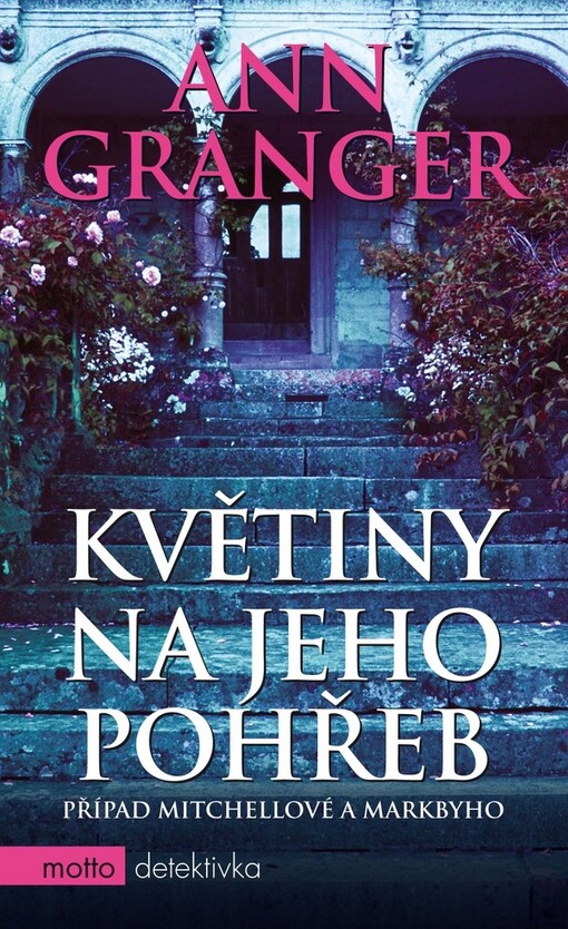 Květiny na jeho pohřeb: případ Mitchellové a Markbyho