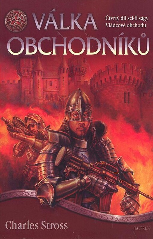 Vládcové obchodu. Čtvrtá kniha sci-fi ságy, Válka obchodníků, Čtvrtá kniha sci-fi ságy, Válka obchodníků