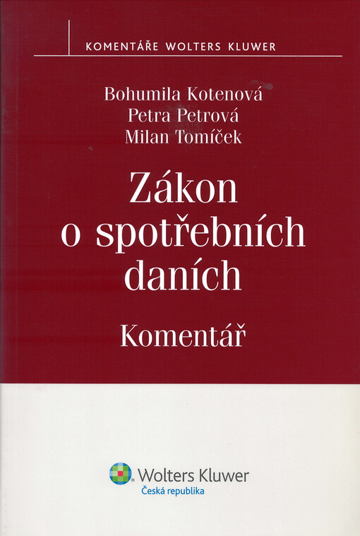 Zákon o spotřebních daních : komentář