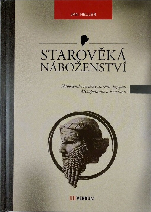 Starověká náboženství: náboženské systémy starého Egypta, Mezopotámie a Kenaanu
