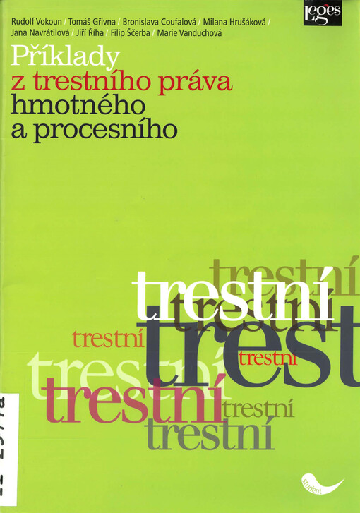 Příklady z trestního práva hmotného a procesního