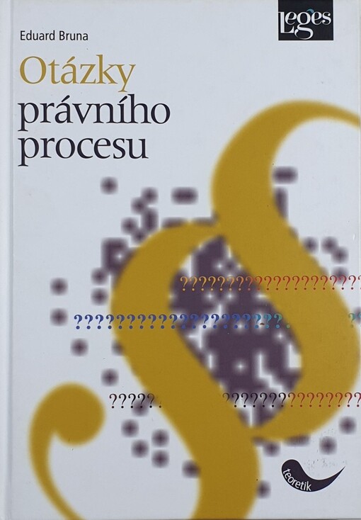 Otázky právního procesu