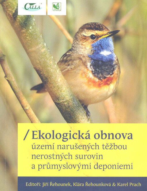 Ekologická obnova území narušených těžbou nerostných surovin a průmyslovými deponiemi