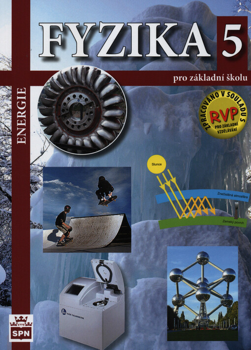 Fyzika 5 pro základní školu :energie, 1. vyd.