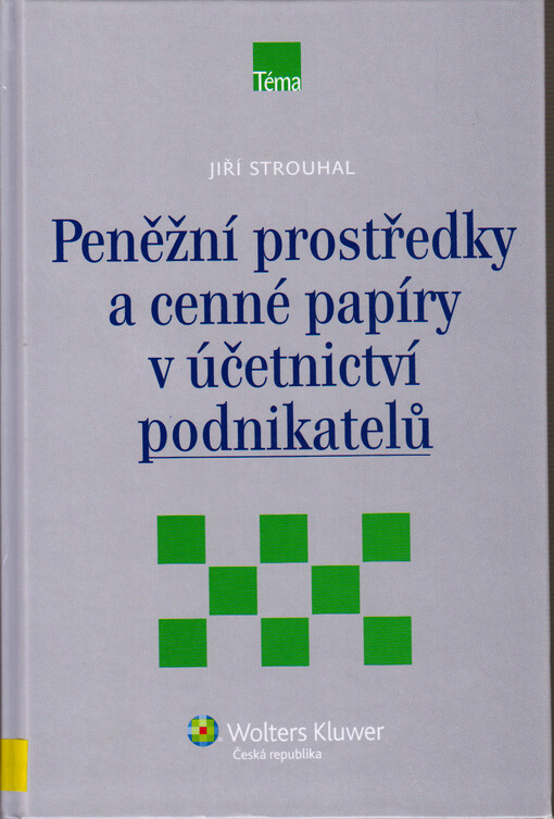 Peněžní prostředky a cenné papíry v účetnictví podnikatelů
