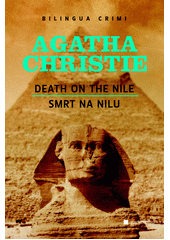 Death on the Nile = Smrt na Nilu  (odkaz v elektronickém katalogu)