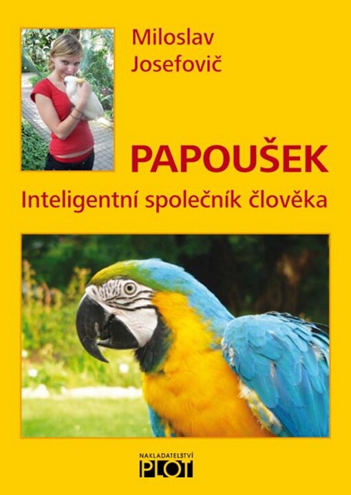 Papoušek: inteligentní společník člověka