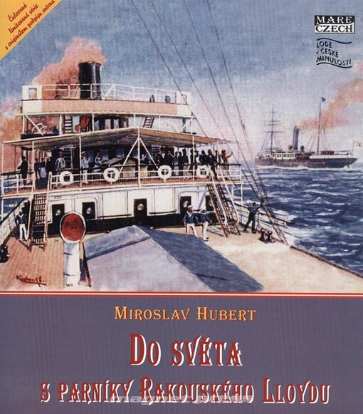 Do světa s parníky Rakouského Lloydu