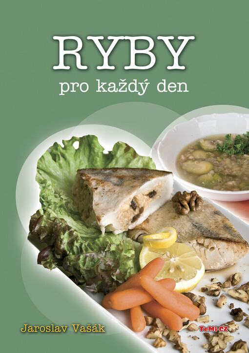Ryby pro každý den - Jaroslav Vašák