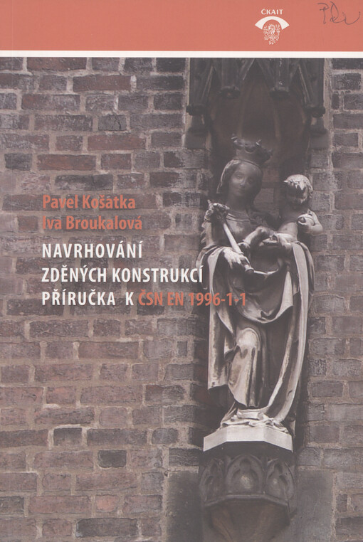 Navrhování zděných konstrukcí :příručka k ČSN EN 1996