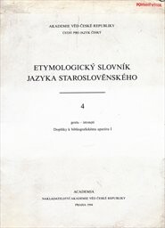 Etymologický slovník jazyka staroslověnského, Svazek 4