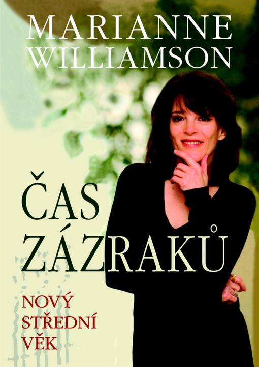 Čas zázraků: nový střední věk