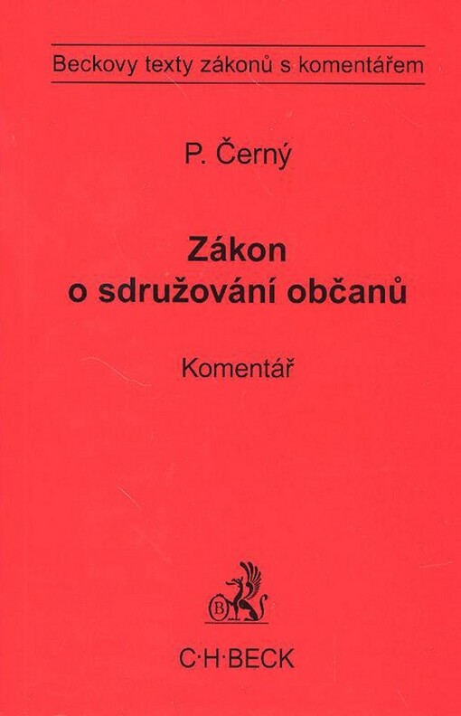 Zákon o sdružování občanů: Komentář - Petr Černý