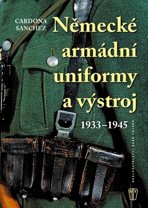 Německé armádní uniformy a výstroj: 1933-1945