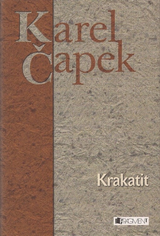 Krakatit, V nakl. Fragment 1. vyd.
