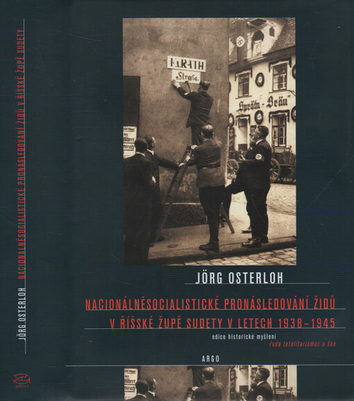 Nacionálněsocialistické pronásledování Židů v říšské župě Sudety v letech 1938-1945