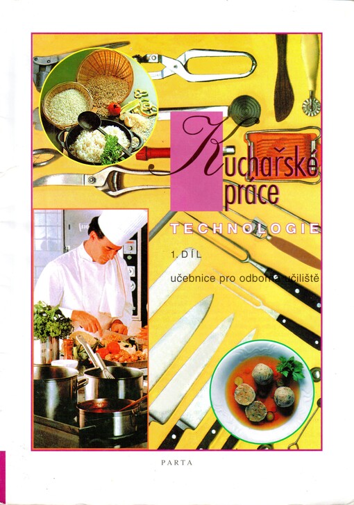 Kuchařské práce : technologie : učebnice pro odborná učiliště