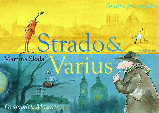 Strado & Varius. Sonáta pro vajíčko
