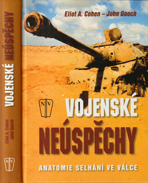 Vojenské neúspěchy : anatomie selhání ve válce
