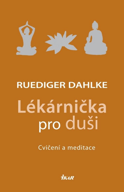 Lékárnička pro duši: cvičení a meditace