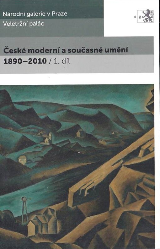 České moderní a současné umění 1890-2010