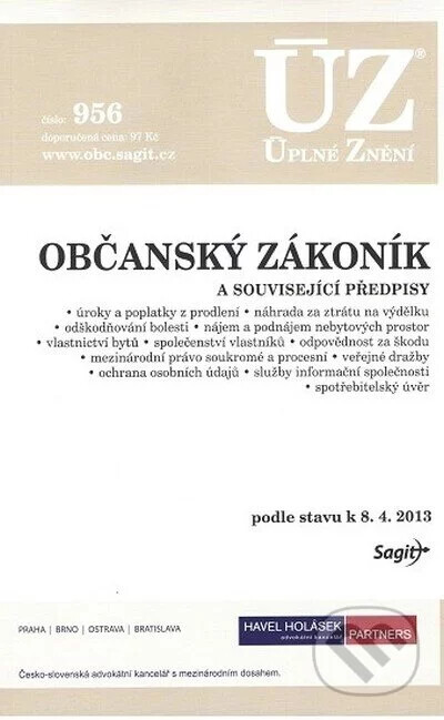 Občanský zákoník a související předpisy :úroky a poplatky z prodlení, náhrada za ztrátu na výdělku, odškodňování bolesti, nájem a podnájem nebytových prostor, vlastnictví bytů, společenství vlastníků, odpovědnost za škodu, mezinárodní právo soukromé a procesní, veřejné dražby, ochrana osobních údajů, služby informační společnosti : sdružování občanů, nadace, OPS, církve, spotřebitelský úvěr 2010 : podle stavu k 1.9.2010