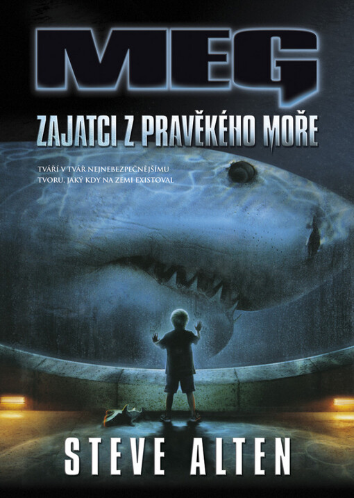 MEG: zajatci z pravěkého moře