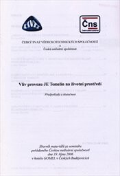 Vliv provozu JE Temelín na životní prostředí : předpoklady a skutečnost : sborník materiálů ze semináře pořádaného Českou nukleární společností dne 19. října 2006 v hotelu Gomel v Českých Budějovicích