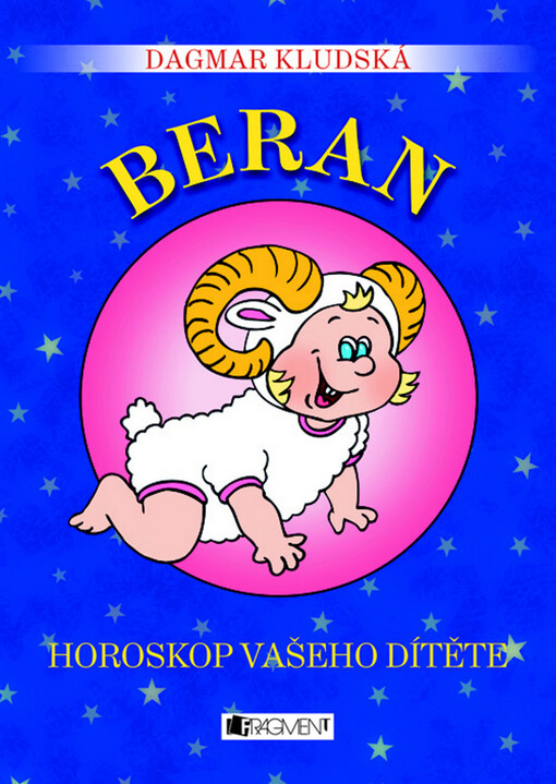 Beran: horoskop vašeho dítěte : [21.3.-20.4.]