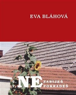 5. nezabiješ, 7. nepokradeš
