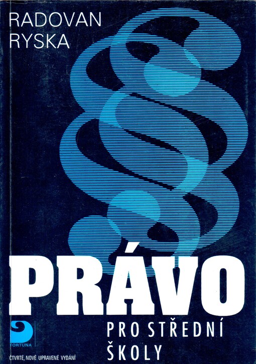 Právo pro střední školy, 4., nově upr. vyd.