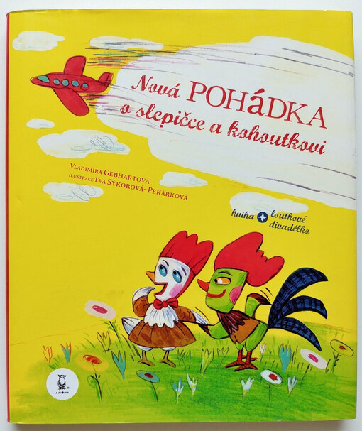 Nová pohádka o slepičce a kohoutkovi