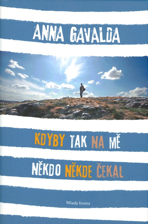 Kdyby tak na mě někdo někde čekal