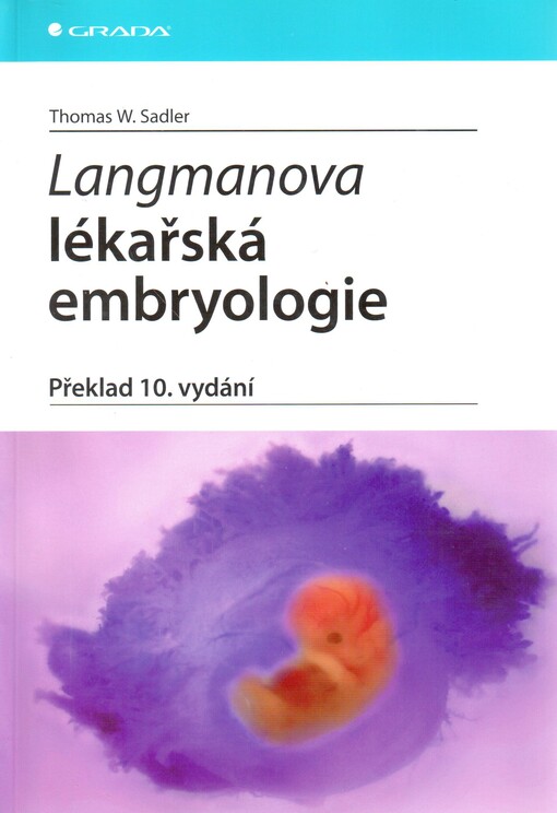 Langmanova lékařská embryologie