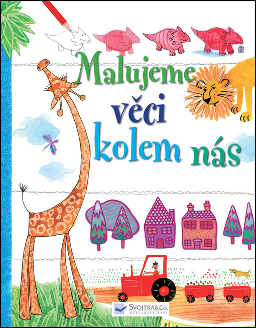 Malujeme věci kolem nás