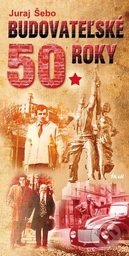 Budovateľské 50. roky