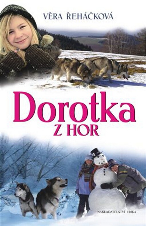 Dorotka z hor: čtení pro holky a kluky od devíti let