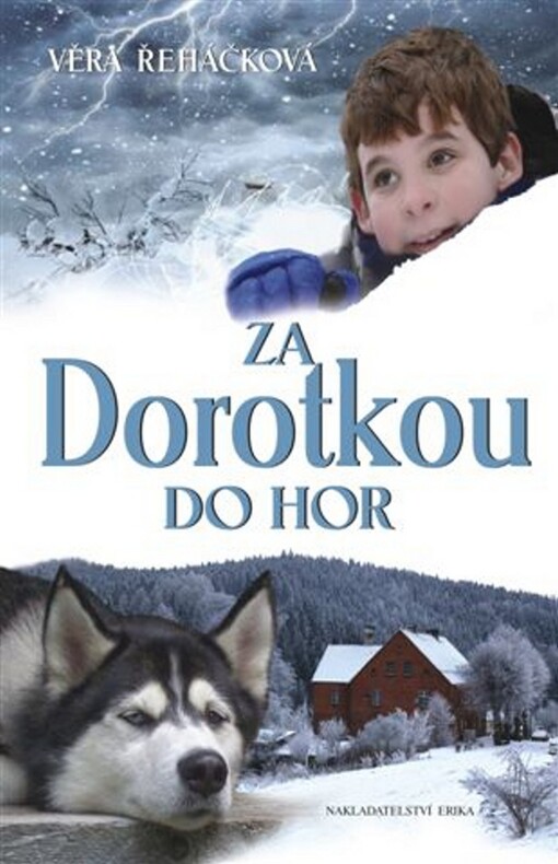 Za Dorotkou do hor: volné pokračování knihy Dorotka z hor