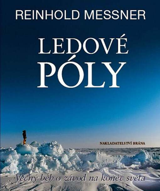 Ledové póly: věčný běh o závod na konec světa