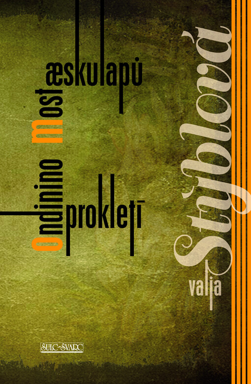 Most aeskulapů: Ondinino prokletí