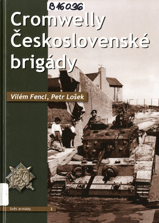 Cromwelly Československé brigády