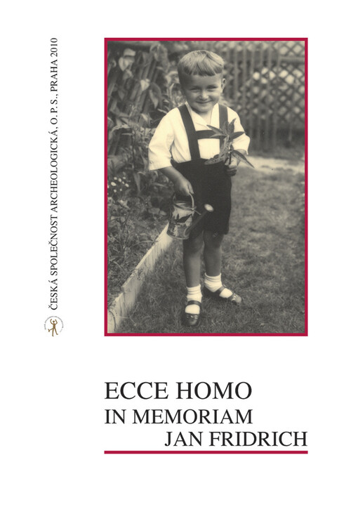 Ecce homo : in memoriam Jan Fridrich